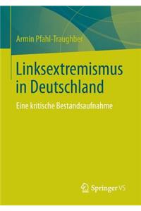Linksextremismus in Deutschland
