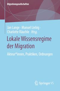 Lokale Wissensregime Der Migration