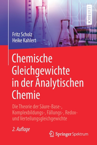 Chemische Gleichgewichte in Der Analytischen Chemie