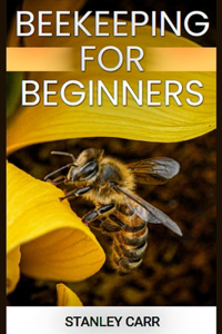 Beekeeping for Beginners