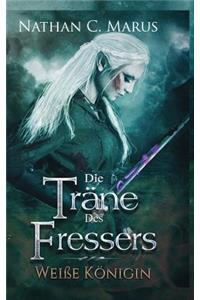 Die Träne des Fressers