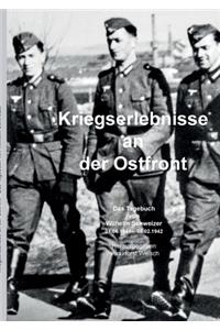 Kriegserlebnisse an der Ostfront