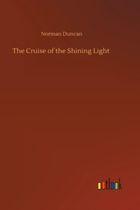 Cruise of the Shining Light
