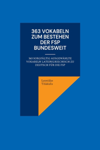 363 Vokabeln zum Bestehen der FSP bundesweit