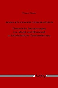 Semen Est Sanguis Christianorum