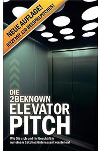 2BEKNOWN Elevator Pitch
