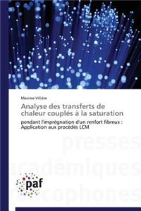 Analyse Des Transferts de Chaleur Couplés À La Saturation
