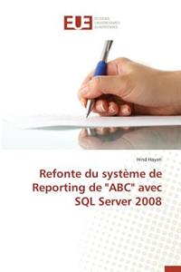 Refonte Du Système de Reporting de 