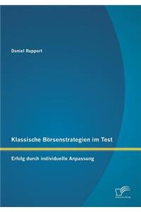 Klassische Börsenstrategien im Test