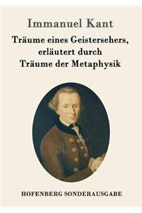 Träume eines Geistersehers, erläutert durch Träume der Metaphysik