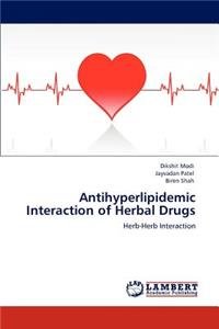 Antihyperlipidemic Interaction of Herbal Drugs