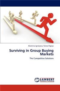 Surviving in Group Buying Markets