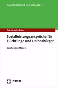 Sozialleistungsanspruche Fur Fluchtlinge Und Unionsburger