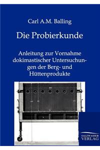 Die Probierkunde