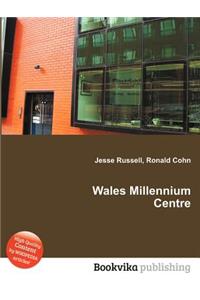 Wales Millennium Centre