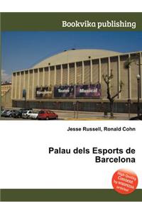 Palau Dels Esports de Barcelona