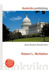 Robert L. McHatton