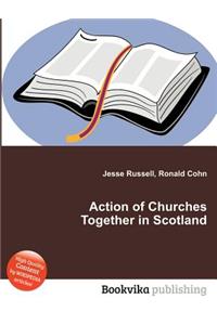 Action of Churches Together in Scotland