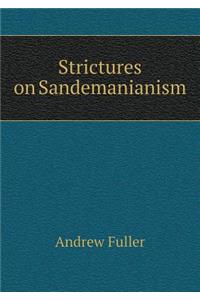 Strictures on Sandemanianism