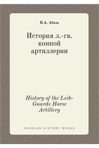 History of the Leib-Guards Horse Artillery