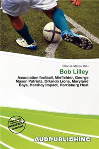 Bob Lilley