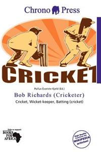 Bob Richards (Cricketer)