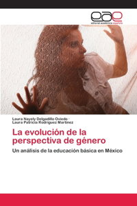 La evolución de la perspectiva de género
