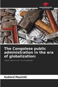 Congolese public administration in the era of globalization