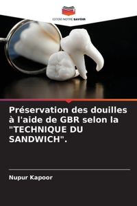 Préservation des douilles à l'aide de GBR selon la 