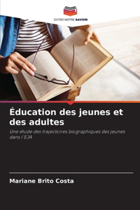 Éducation des jeunes et des adultes