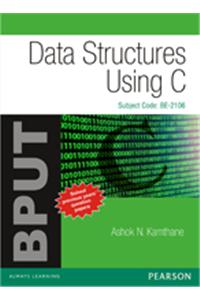 Data Structures Using C : For BPUT