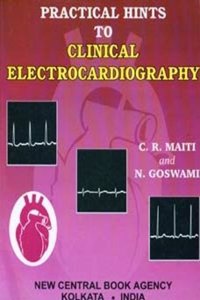 Practical Hints To Clinical Electrocardiography