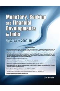 Monetary, Banking & Financial Developments in India