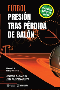 Fútbol. Presión tras pérdida de balón