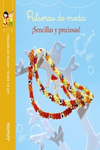 Pulseras de moda, sencillas y preciosas