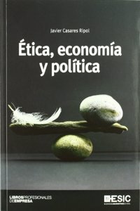 Etica, economia y politica