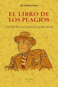 El libro de los plagios: Las profanaciones literarias
