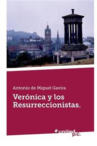 Verónica Y Los Resurreccionistas.