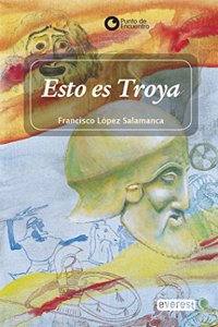 Esto es Troya