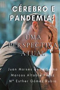 Cérebro e Pandemia: Uma Perspectiva Atual