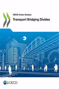 Transport Bridging Divides