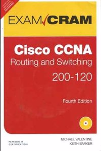 CCNA Routing and Switching 200-120 Exam Cram