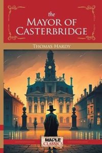 Mayor of Casterbridge