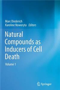 Natural Compounds as Inducers of Cell Death