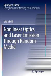 Nonlinear Optics and Laser Emission Through Random Media