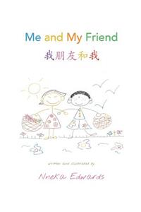 Me and My Friend