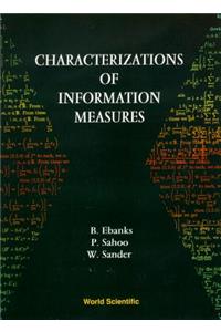 Characterization of Information Measures