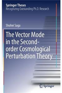 Vector Mode in the Second-Order Cosmological Perturbation Theory