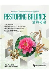 Essential Chinese Medicine - Volume 1: Restoring Balance