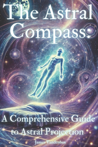 The Astral Compass